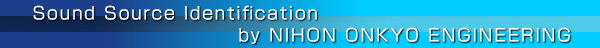 Sound Source Identification by Nittobo Acoustic Engineering